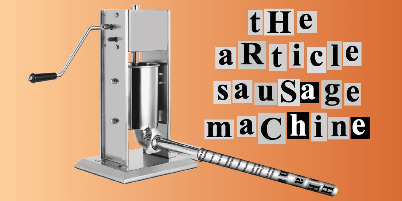 Tim StiX - The Article Sausage Machine